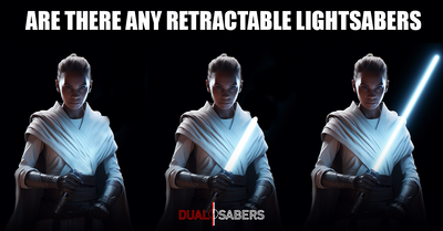 Are there any Retractable Lightsabers?
